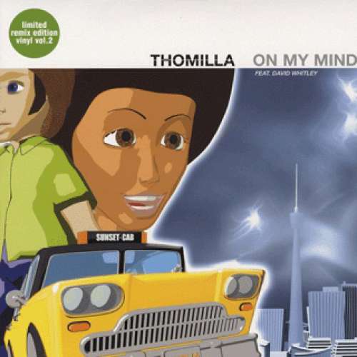 Cover Thomilla - On My Mind (Limited Remix Edition Vinyl Vol. 2) (12) Schallplatten Ankauf