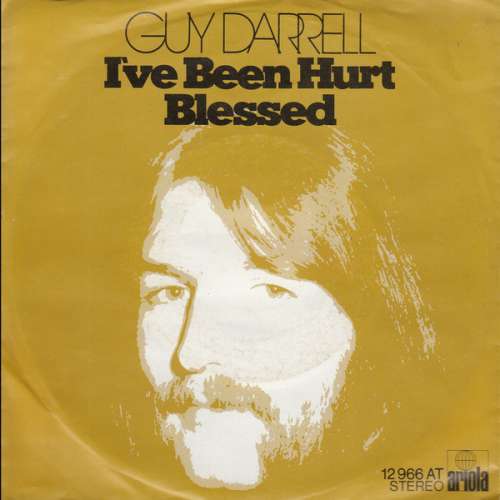 Bild Guy Darrell - I've Been Hurt / Blessed (7, Single, RE) Schallplatten Ankauf