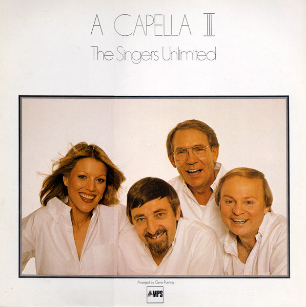 Cover The Singers Unlimited - A Capella III (LP, Album) Schallplatten Ankauf