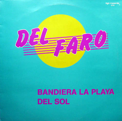 Cover Del Faro - Bandiera La Playa Del Sol (12, Maxi) Schallplatten Ankauf