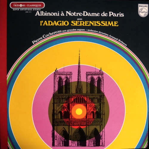 Cover zu Albinoni* - Pierre Cochereau - Albinoni À Notre-Dame De Paris Avec L'Adagio Sérénissime (LP) Schallplatten Ankauf