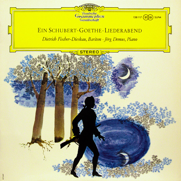 Cover Schubert* - Goethe*, Dietrich Fischer-Dieskau ∙ Jörg Demus - Ein Schubert-Goethe-Liederabend (LP, Album, RP) Schallplatten Ankauf