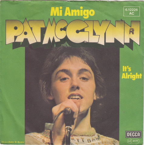 Cover Pat McGlynn - Mi Amigo (7, Single) Schallplatten Ankauf
