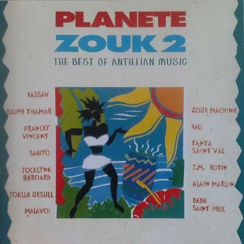 Cover Various - Planete Zouk 2: The Best Of Antillian Music (CD, Comp) Schallplatten Ankauf