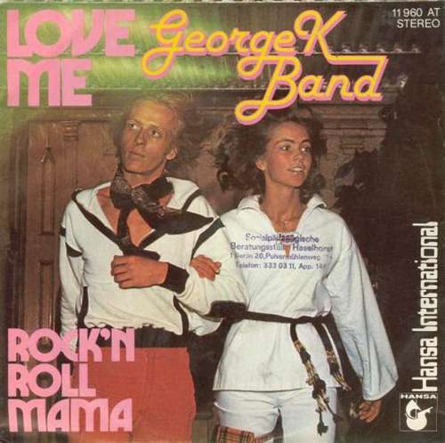 Bild George K Band - Love Me (7, Single) Schallplatten Ankauf