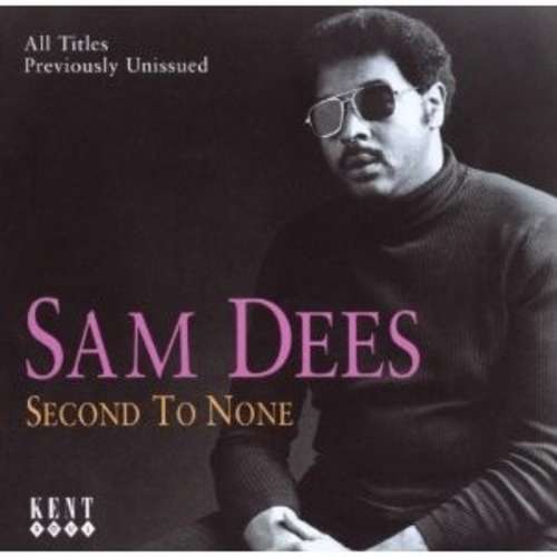 Cover Sam Dees - Second To None (CD, Comp) Schallplatten Ankauf