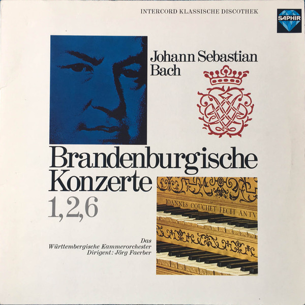 Cover Johann Sebastian Bach - Das Württembergische Kammerorchester*, Jörg Faerber - Brandenburgische Konzerte 1,2,6 (LP, RE) Schallplatten Ankauf