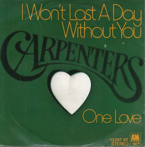 Cover Carpenters - I Won't Last A Day Without You  (7, Single) Schallplatten Ankauf