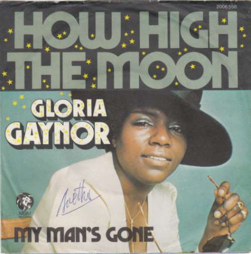 Bild Gloria Gaynor - How High The Moon (7, Single) Schallplatten Ankauf