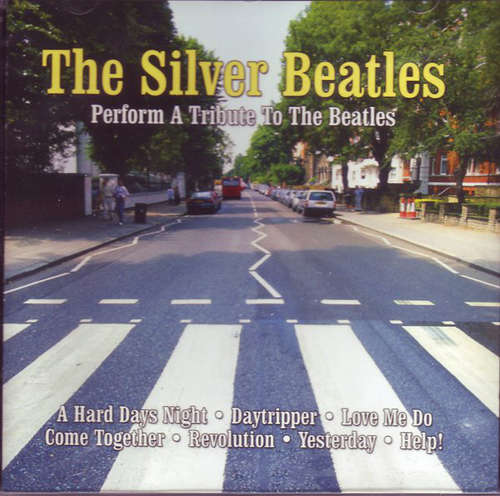 Cover The Silver Beatles (2) - Perform A Tribute To The Beatles (CD, Album) Schallplatten Ankauf