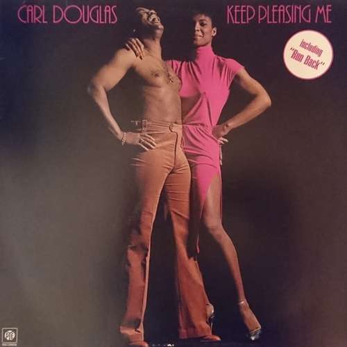 Cover Carl Douglas - Keep Pleasing Me (LP, Album) Schallplatten Ankauf