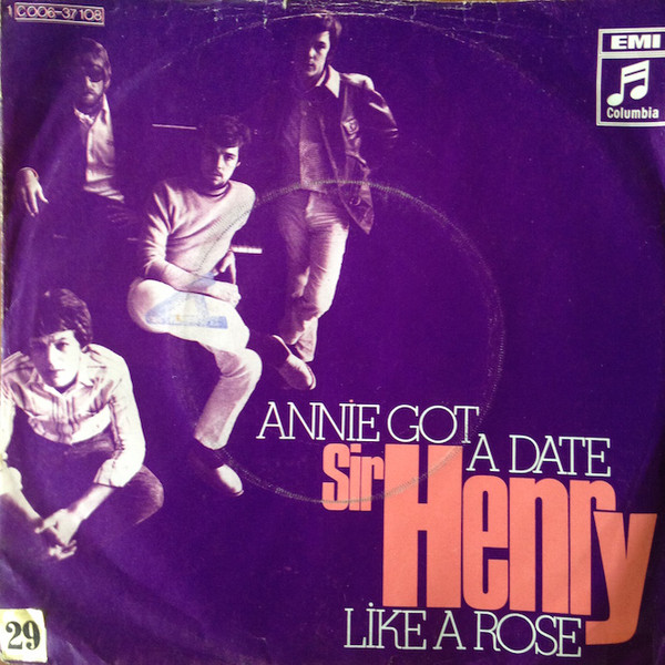 Cover Sir Henry* - Annie Got A Date / Like A Rose (7, Single) Schallplatten Ankauf