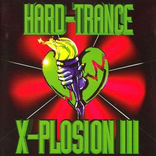 Cover Hard-Trance X-Plosion Chapter III Schallplatten Ankauf