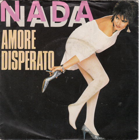 Cover Nada (8) - Amore Disperato (7, Single) Schallplatten Ankauf