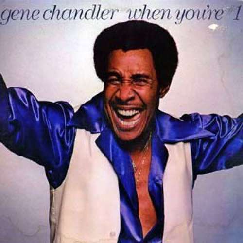 Cover Gene Chandler - When You're # 1 (LP, Album) Schallplatten Ankauf