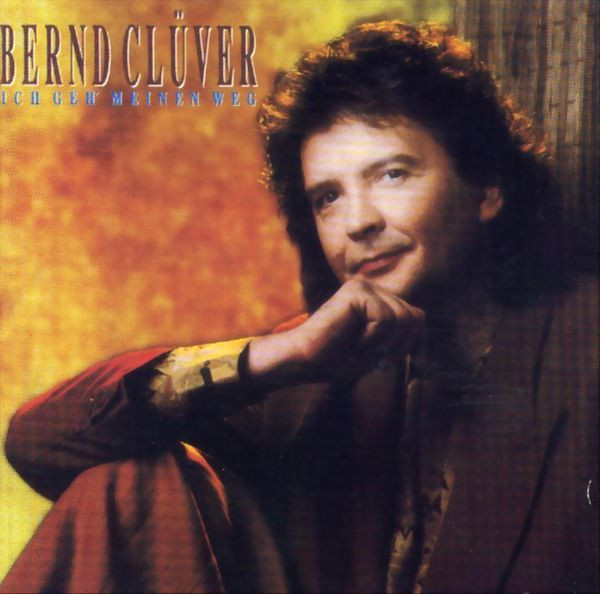Cover Bernd Clüver - Ich Geh' Meinen Weg (LP, Album) Schallplatten Ankauf