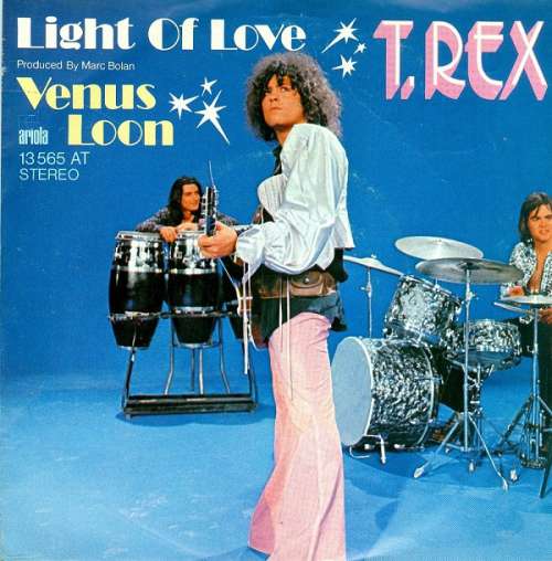 Bild T. Rex - Light Of Love / Venus Loon (7, Single) Schallplatten Ankauf