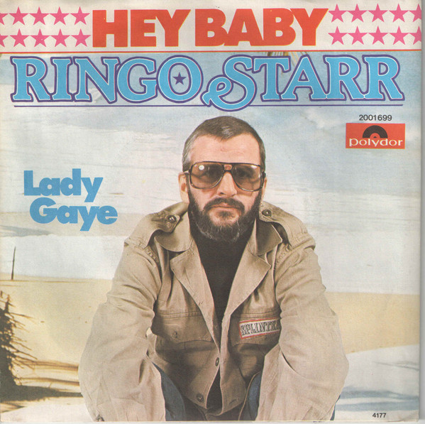 Cover Ringo Starr - Hey Baby / Lady Gaye (7) Schallplatten Ankauf