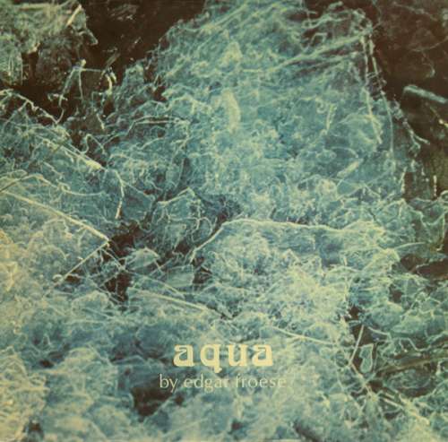 Cover Edgar Froese - Aqua (LP, Album, Gat) Schallplatten Ankauf