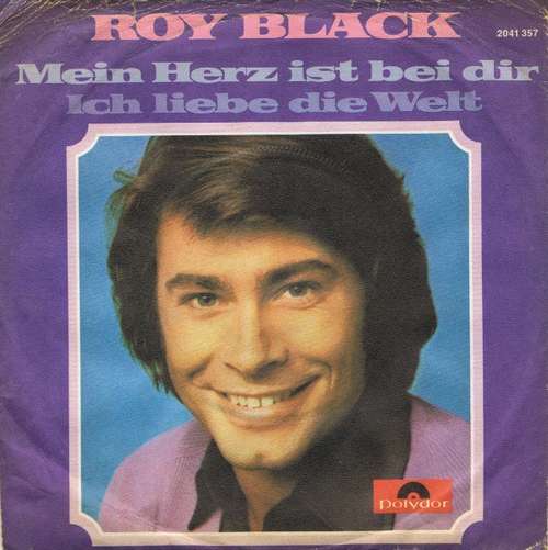 Cover Roy Black - Mein Herz Ist Bei Dir (7, Single) Schallplatten Ankauf
