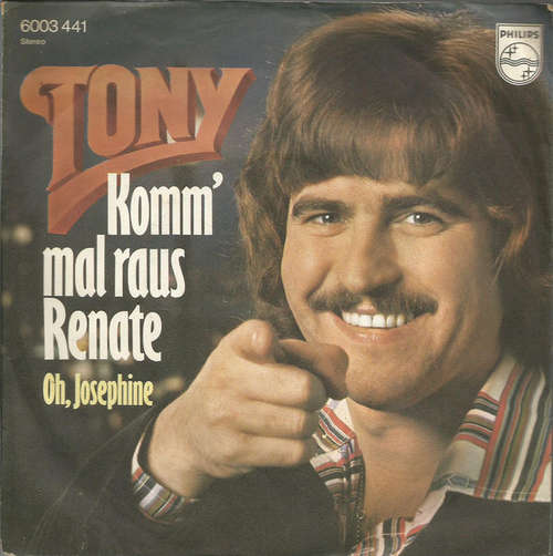 Cover Tony (9) - Komm' Mal Raus Renate (7, Single) Schallplatten Ankauf