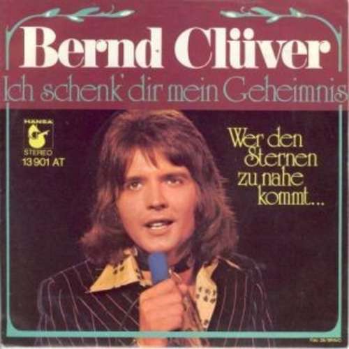 Cover Bernd Clüver - Ich Schenk' Dir Mein Geheimnis  (7, Single) Schallplatten Ankauf