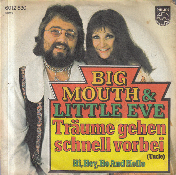 Bild Big Mouth & Little Eve - Träume Gehen Schnell Vorbei (7, Single) Schallplatten Ankauf