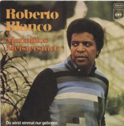 Cover Roberto Blanco - Manolitos Meisterstück (7) Schallplatten Ankauf
