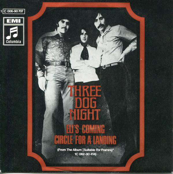 Cover Three Dog Night - Eli's Coming (7, Single) Schallplatten Ankauf