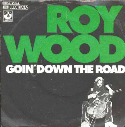 Cover Roy Wood - Goin' Down The Road (7) Schallplatten Ankauf