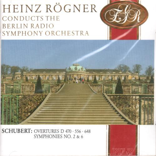 Cover Berlin Radio Symphony Orchestra*, Heinz Rögner - Schubert* - Overtures D 470, D 556, D 648 / Symphony No. 2 In B Major, D 125 / Symphony No. 6 In C Major, D 589 (CD, Dou) Schallplatten Ankauf