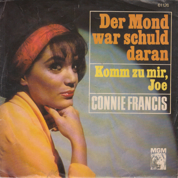 Cover Connie Francis - Der Mond War Schuld Daran (7, Single, Mono) Schallplatten Ankauf