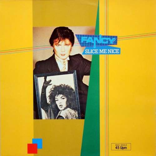 Cover Fancy - Slice Me Nice (12, Maxi) Schallplatten Ankauf