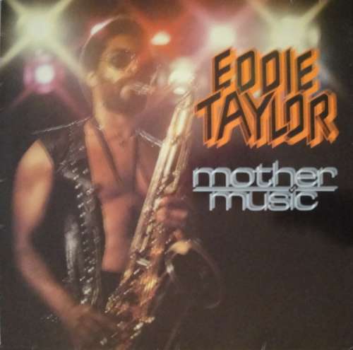 Cover Eddie Taylor - Mother Music (LP, Album) Schallplatten Ankauf