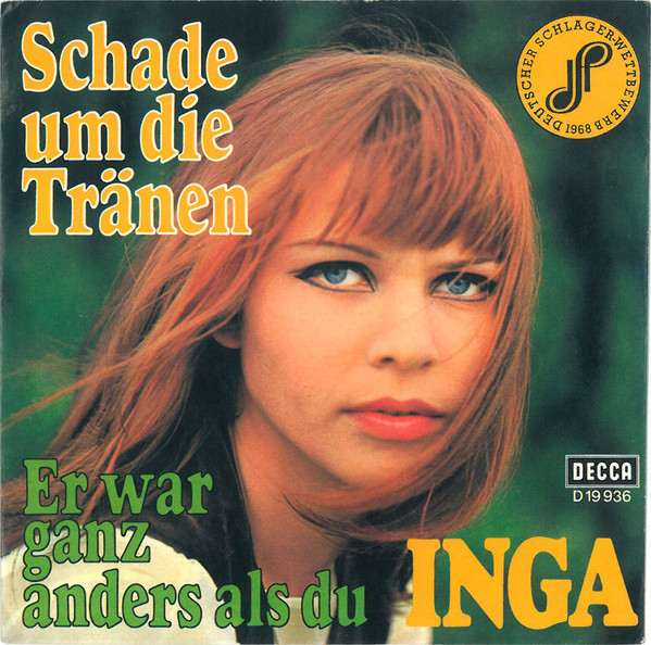 Cover Inga* - Schade Um Die Tränen (7, Single) Schallplatten Ankauf