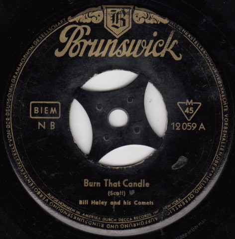 Cover Bill Haley And His Comets - Burn That Candle (7, Single, Mono) Schallplatten Ankauf