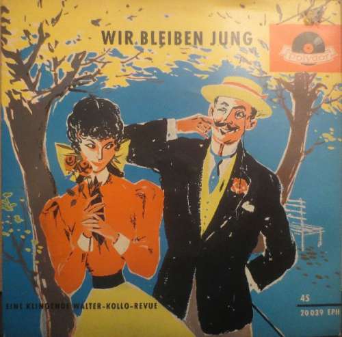 Cover Various - Wir Bleiben Jung! (7, EP) Schallplatten Ankauf
