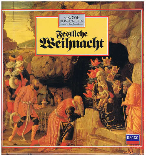 Bild Various - Grosse Komponisten Und Ihre Musik: Festliche Weihnacht (LP) Schallplatten Ankauf