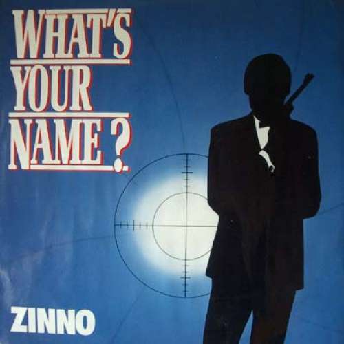 Cover Zinno - What's Your Name ? (12) Schallplatten Ankauf