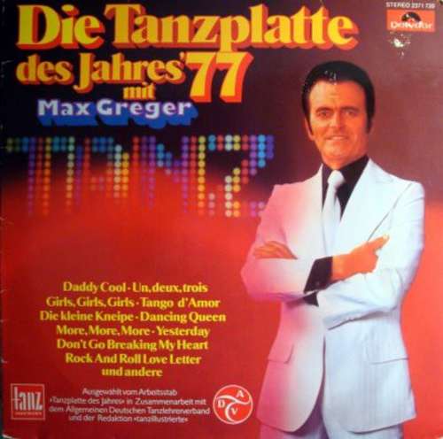 Cover Max Greger - Die Tanzplatte Des Jahres' 77 Mit Max Greger (LP) Schallplatten Ankauf