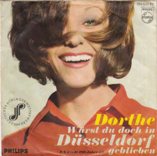 Cover Dorthe* - Wärst Du Doch In Düsseldorf Geblieben (7, Single, Mono) Schallplatten Ankauf