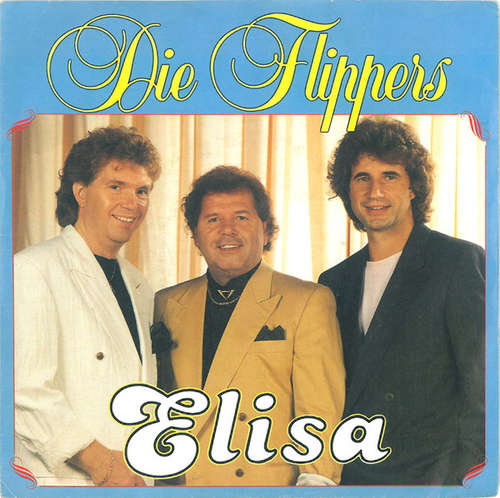 Cover Die Flippers - Elisa (7, Single) Schallplatten Ankauf