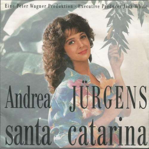 Cover Andrea Jürgens - Santa Catarina (7, Single) Schallplatten Ankauf