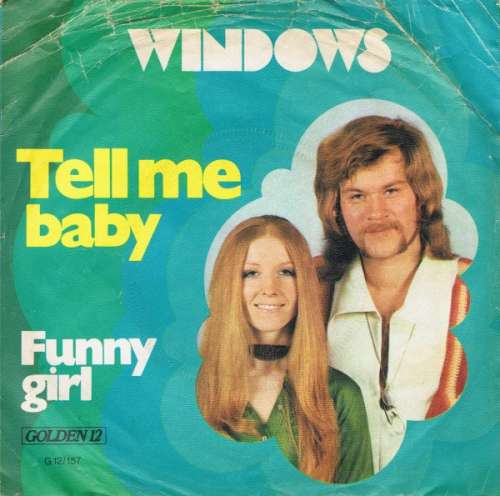 Bild Windows (2) - Tell Me Baby (7, Single, RE) Schallplatten Ankauf