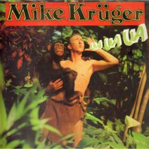 Cover Mike Krüger - Ua Ua Ua (LP, Album) Schallplatten Ankauf