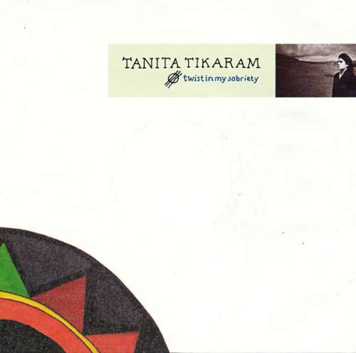 Bild Tanita Tikaram - Twist In My Sobriety (7, Single) Schallplatten Ankauf