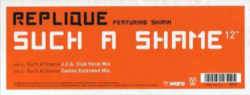 Bild Replique Featuring Shirin* - Such A Shame (12) Schallplatten Ankauf