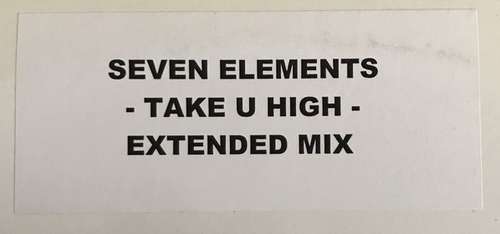 Cover Seven Elements - Take U High (12, S/Sided, W/Lbl) Schallplatten Ankauf