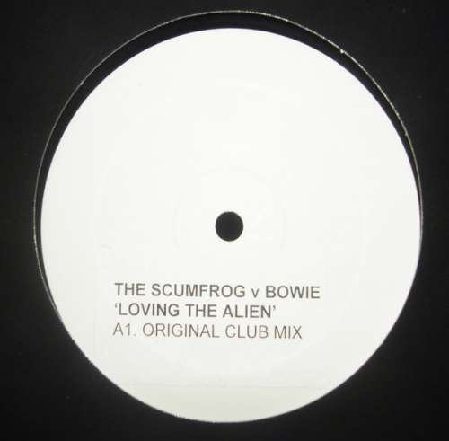 Cover Scumfrog, The vs. Bowie* - Loving The Alien (12, W/Lbl, Sti) Schallplatten Ankauf