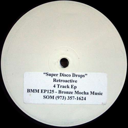 Cover Retroactive - Super Disco Drops (12, EP, W/Lbl) Schallplatten Ankauf